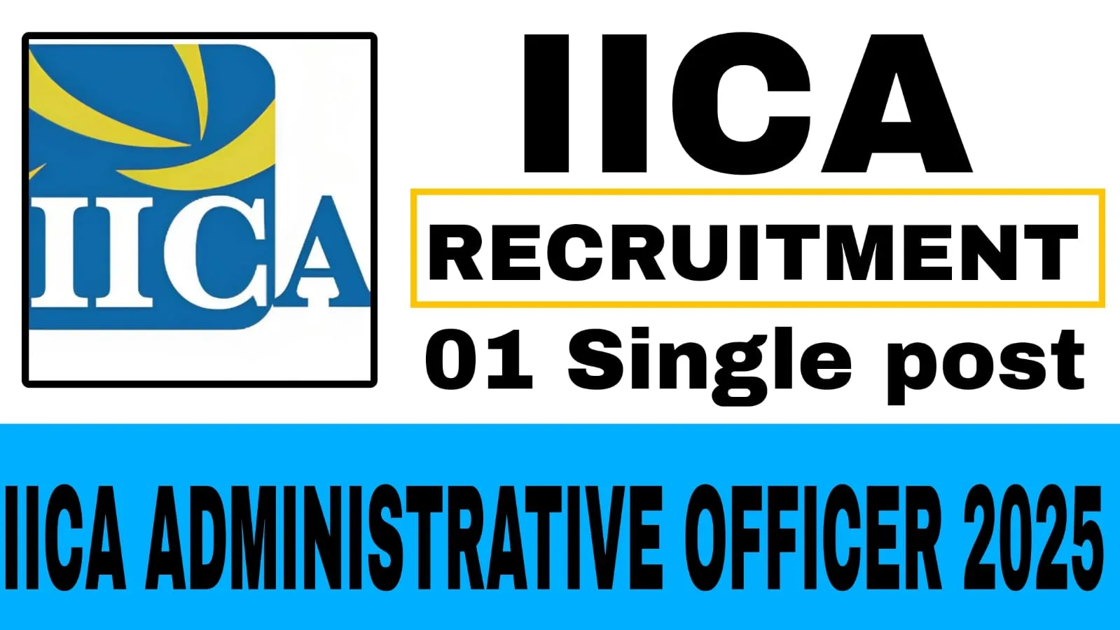 IICA Administrative Officer 2025